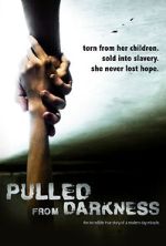 Watch Pulled from Darkness (Short 2020) Watch123movies