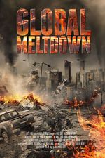 Watch Global Meltdown Watch123movies
