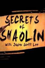 Watch Secrets of Shaolin with Jason Scott Lee Watch123movies