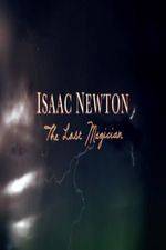 Watch Isaac Newton: The Last Magician Watch123movies