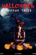 Watch Halloween Horror Tales Watch123movies