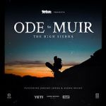 Watch Ode to Muir: The High Sierra Watch123movies
