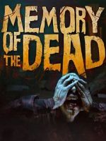 Watch Memory of the Dead Watch123movies