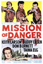 Watch Mission of Danger Watch123movies