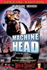 Watch Machine Head Watch123movies