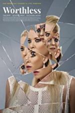 Watch Worthless Watch123movies