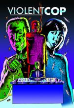 Watch Violent Cop Watch123movies