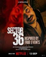 Watch Sector 36 Watch123movies