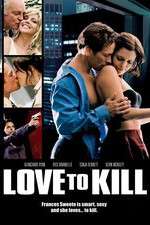Watch Love to Kill Watch123movies