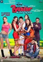 Watch Kis Kisko Pyaar Karoon Watch123movies