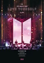 Watch BTS World Tour: Love Yourself in Seoul Watch123movies