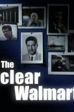 Watch The Nuclear Walmart Watch123movies
