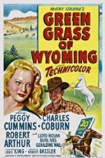 Watch Green Grass of Wyoming Watch123movies