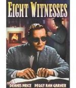 Watch Eight Witnesses Watch123movies