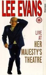 Watch Lee Evans: Live at Her Majesty\'s Watch123movies