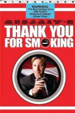 Watch Thank You for Smoking Watch123movies
