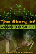 Watch The Story of Minecraft Watch123movies