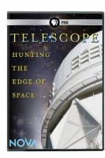 Watch Nova: Telescope - Hunting the Edge of Space Watch123movies