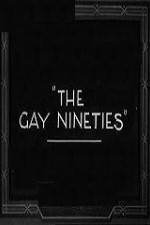 Watch The Gay Nighties Watch123movies