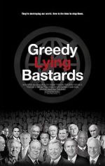 Watch Greedy Lying Bastards Watch123movies