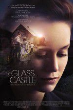 Watch The Glass Castle Watch123movies