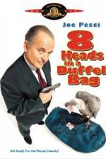 Watch 8 Heads in a Duffel Bag Watch123movies