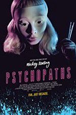 Watch Psychopaths Watch123movies