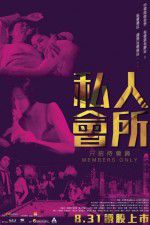 Watch Members Only Watch123movies