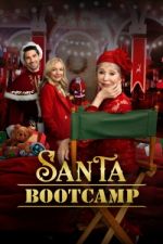 Watch Santa Bootcamp Watch123movies