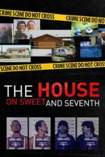 Watch The House on Sweet and Seventh Watch123movies