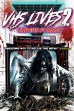 Watch VHS Lives 2: Undead Format Watch123movies