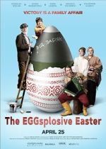 Watch The Eggsplosive Easter Watch123movies