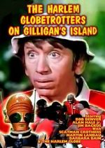 Watch The Harlem Globetrotters on Gilligan\'s Island Watch123movies