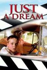 Watch Just a Dream Watch123movies
