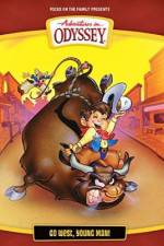 Watch Adventures in Odyssey: Go West Young Man Watch123movies
