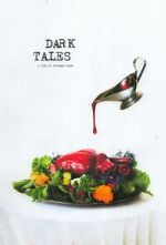 Watch Dark Tales (Short 2021) Watch123movies