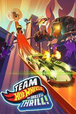 Watch Team Hot Wheels: The Skills to Thrill Watch123movies