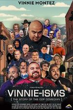 Watch Vinnie-isms: The Story of the Cop Comedian Watch123movies