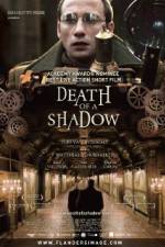 Watch Death of a Shadow Watch123movies