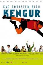 Watch Kad porastem bicu Kengur Watch123movies