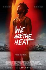 Watch Somos Calentura: We Are The Heat Watch123movies