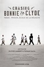 Watch Chasing Bonnie & Clyde Watch123movies