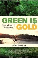 Watch Green is Gold Watch123movies