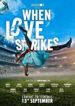 Watch When Love Strikes Watch123movies