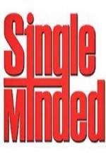 Watch Single Minded Watch123movies