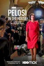 Watch Pelosi in the House Watch123movies