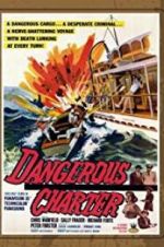 Watch Dangerous Charter Watch123movies
