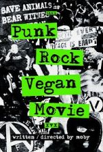 Watch Punk Rock Vegan Movie Watch123movies