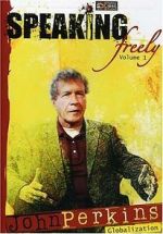Watch Speaking Freely Volume 1: John Perkins Watch123movies