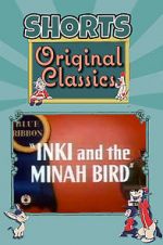 Watch Inki and the Minah Bird Watch123movies